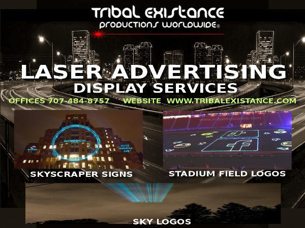 Global Advertising Sign Displays and Services by Tribal Existance Productions Worldwide
